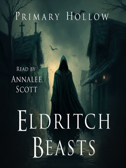 Title details for Eldritch Beasts by Primary Hollow - Wait list